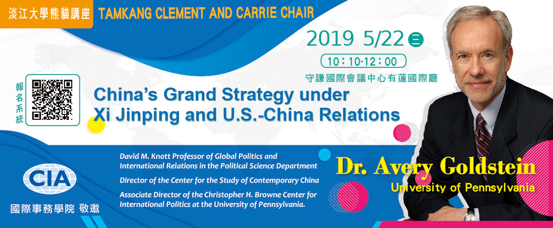 China’s Grand Strategy Under Xi Jinping and US-China Relations.