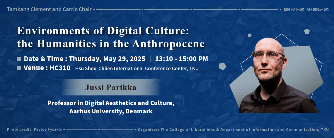 Environments of Digital Culture: the Humanities in the Anthropocene